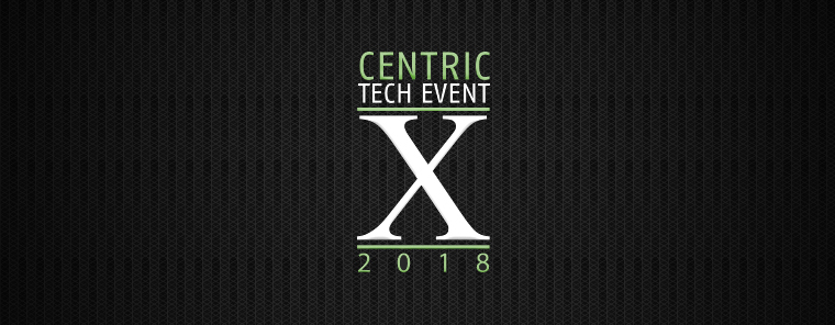 Centric Tech Event